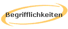 Begrifflichkeiten
