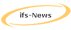 ifs-News